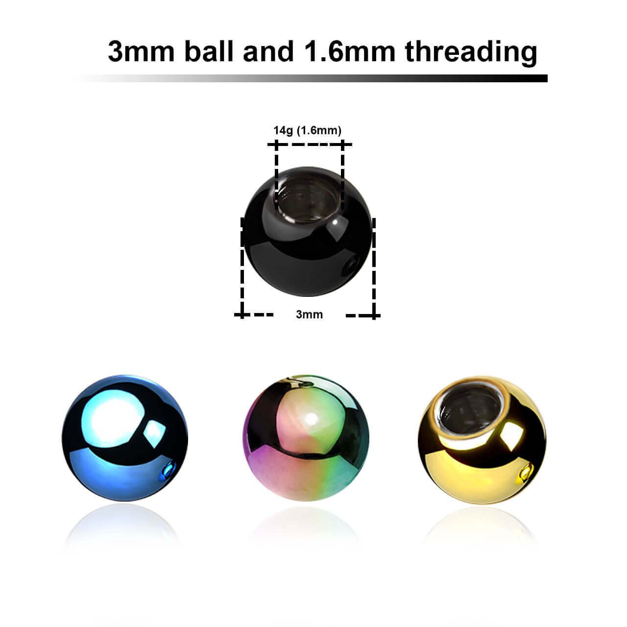 balls with 3mm diameter and a 1.6mm
